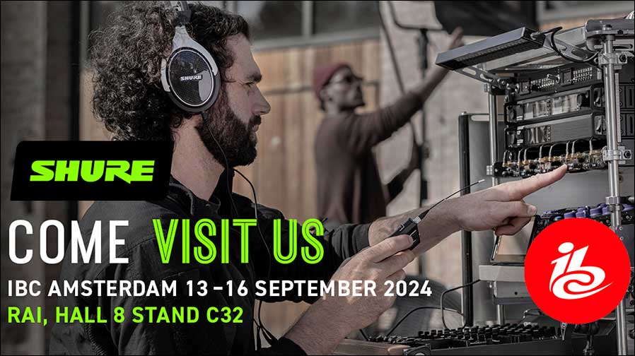 Shure auf der IBC 2024: Halle 8, Stand C32 (Grafik / Foto: Shure)